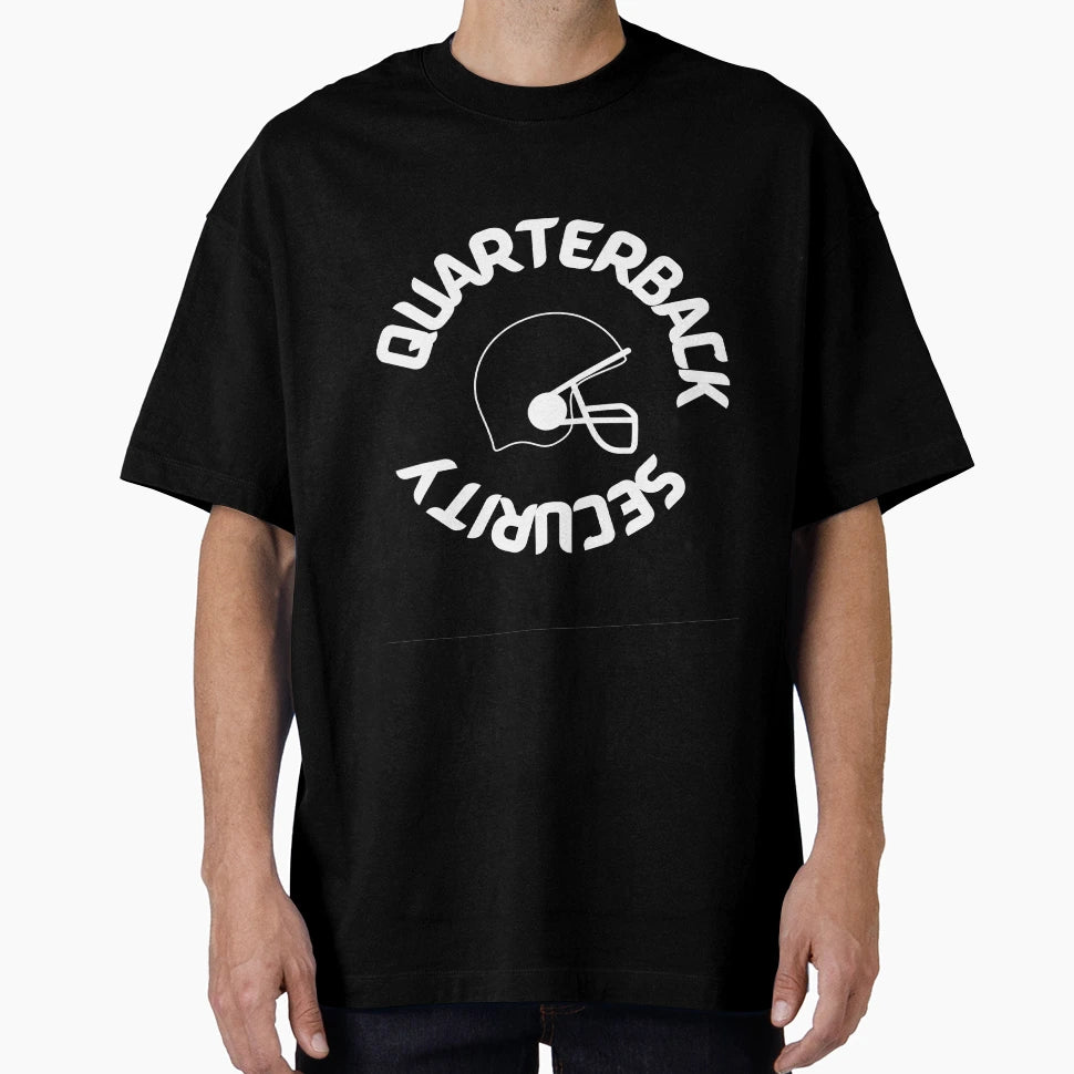 Quarterback Security T-Shirt - Novelty Apparel Unisex - T-Shirt, Sweatshirt, Hoodie