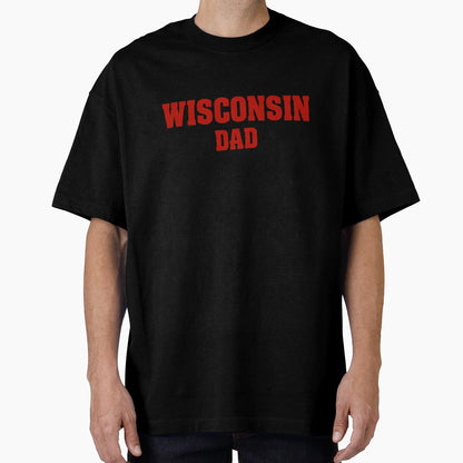 Wisconsin Dad T-Shirt - Aesthetic Graphic Unisex - T-Shirt, Sweatshirt, Hoodie