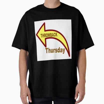 Throwback Thursday T-Shirt - Graphic Print for Adults - T-Shirt, Sweatshirt, Hoodie