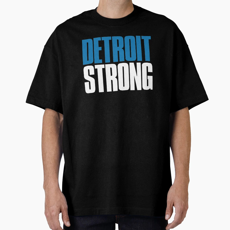 Detroit Strong Fan T-Shirt - Fun Novelty Design for Adults - T-Shirt, Sweatshirt, Hoodie