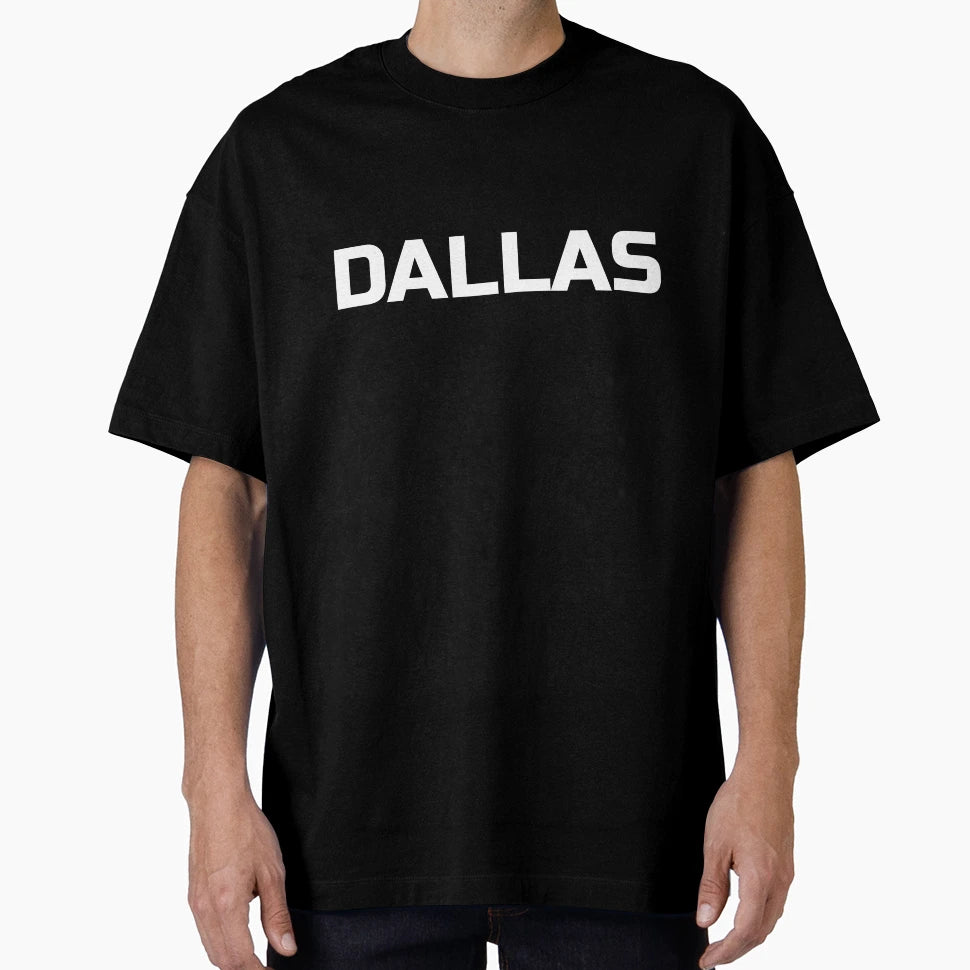 Dallas T-Shirt - Custom Art Print Men Women - T-Shirt, Sweatshirt, Hoodie
