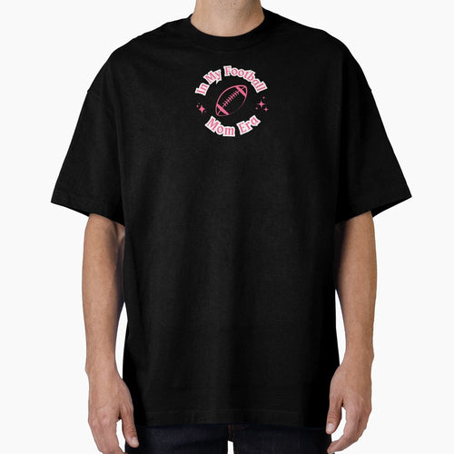 My Rugby Mom Era T-Shirt - Streetwear Style Unisex - T-Shirt, Sweatshirt, Hoodie