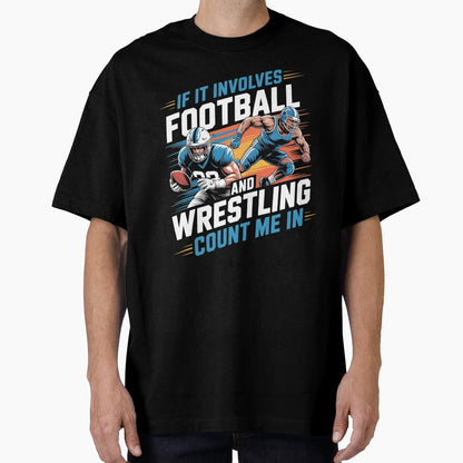 If It Involves Football And T-Shirt - Aesthetic Graphic Men Women - T-Shirt, Sweatshirt, Hoodie