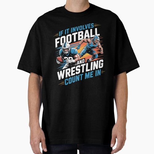If It Involves Football And T-Shirt - Aesthetic Graphic Men Women - T-Shirt, Sweatshirt, Hoodie