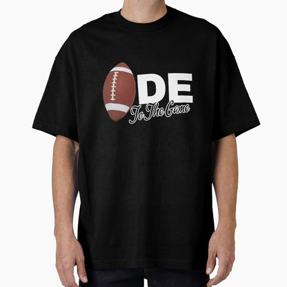 Ode To Game Football T-Shirt - Fun Novelty Design for Adults - T-Shirt, Sweatshirt, Hoodie