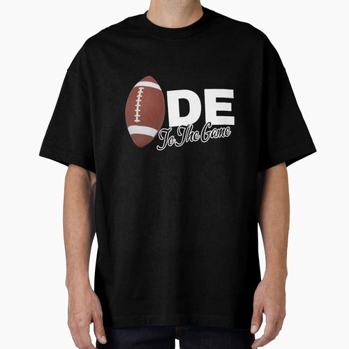 Ode To Game Football T-Shirt - Fun Novelty Design for Adults - T-Shirt, Sweatshirt, Hoodie