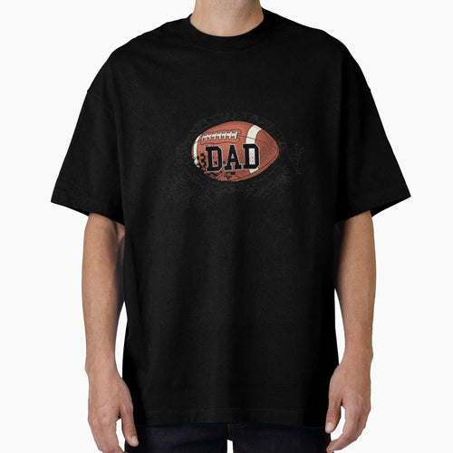 Dad Football American Football Lover T-Shirt - Minimalist Print Men Women - T-Shirt, Sweatshirt, Hoodie