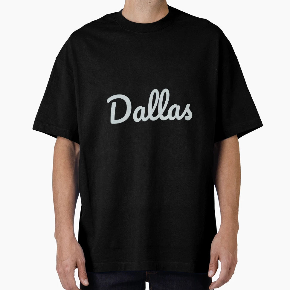 Dallas T-Shirt - Aesthetic Graphic Men Women - T-Shirt, Sweatshirt, Hoodie