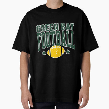 Football Green Bay Football T-Shirt - Streetwear Style Men Women - T-Shirt, Sweatshirt, Hoodie