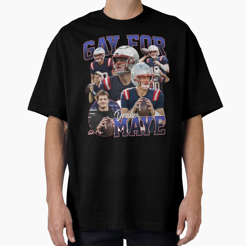 Gay Drake Maye Football New England T-Shirt - Aesthetic Graphic for Adults - T-Shirt, Sweatshirt, Hoodie