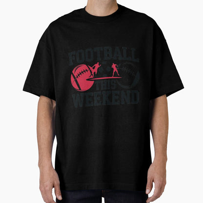 Football This Weekend Bold Modern T-Shirt - Custom Art Print Unisex - T-Shirt, Sweatshirt, Hoodie