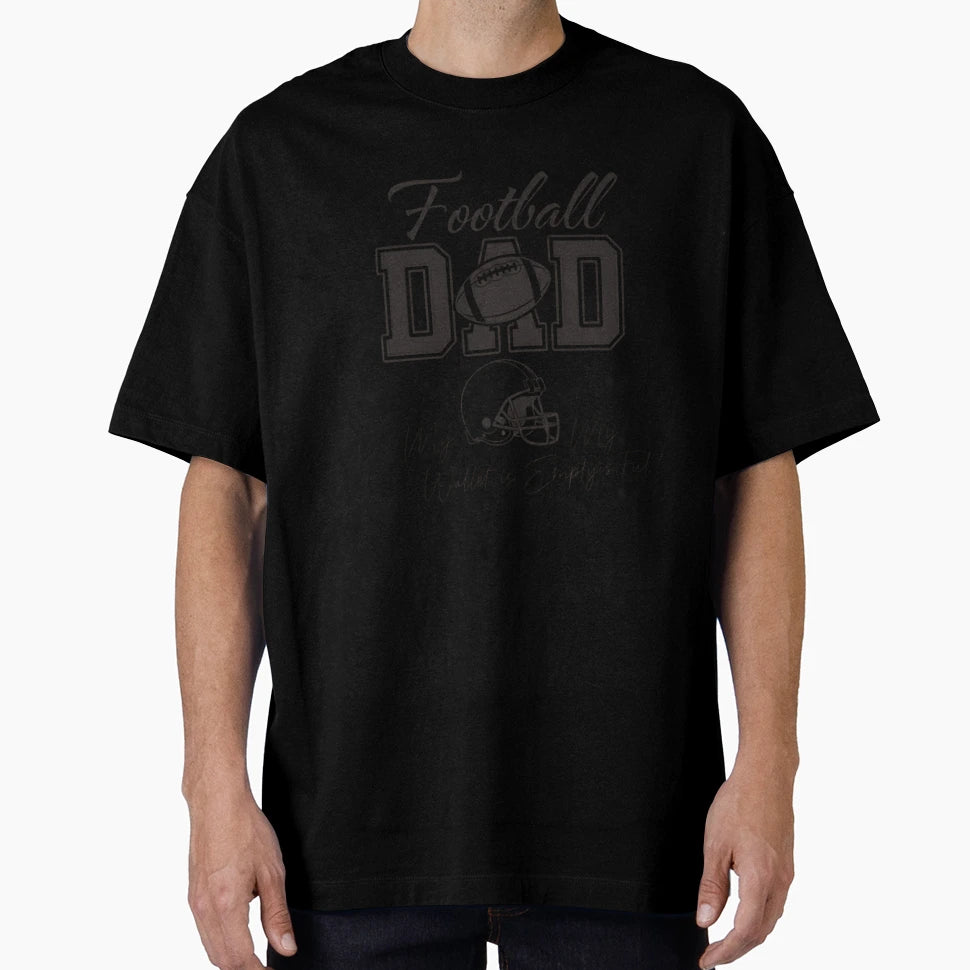 Football Dad American Football T-Shirt - Unique Graphic Unisex - T-Shirt, Sweatshirt, Hoodie