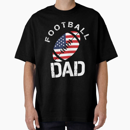 Dad Football T-Shirt - Streetwear Style for Adults - T-Shirt, Sweatshirt, Hoodie