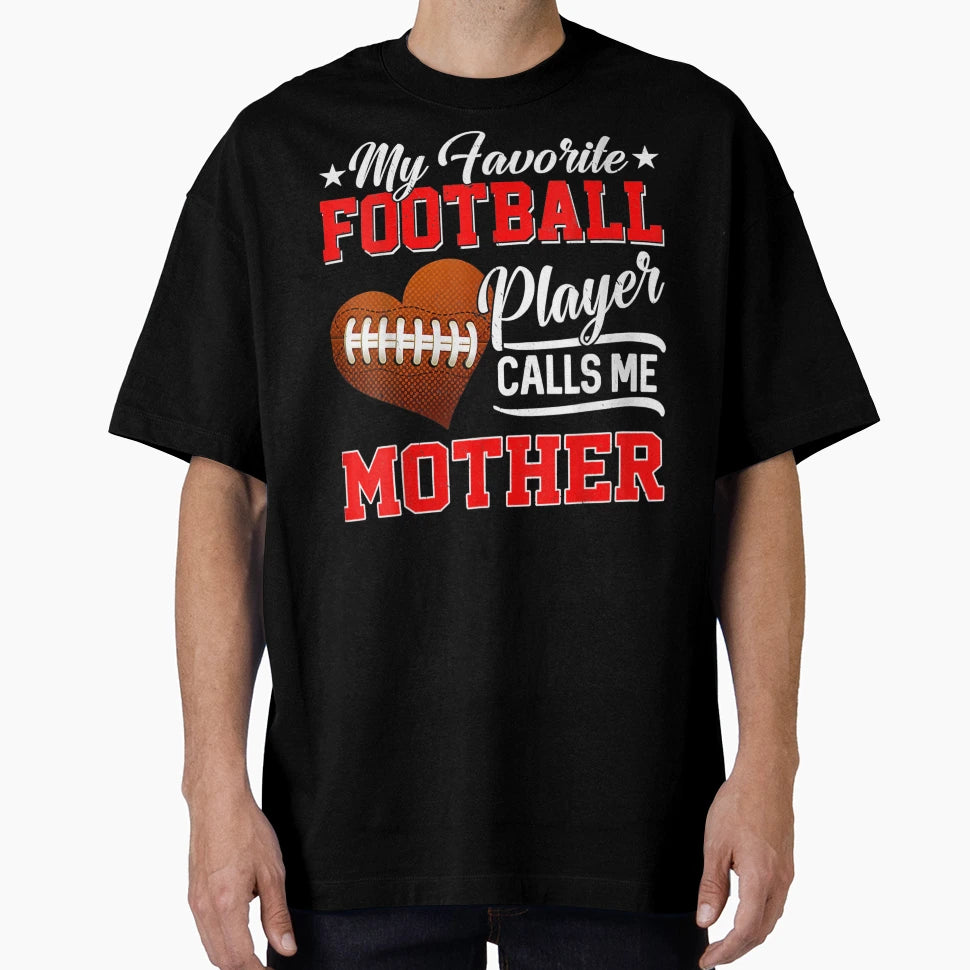 Heart My Favorite Football Player T-Shirt - Fun Novelty Design Unisex - T-Shirt, Sweatshirt, Hoodie