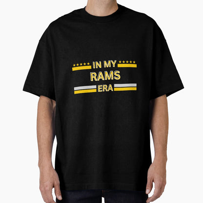 My Rams Era T-Shirt - Casual Everyday Wear Men Women - T-Shirt, Sweatshirt, Hoodie