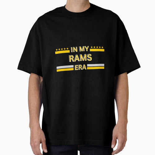 My Rams Era T-Shirt - Casual Everyday Wear Men Women - T-Shirt, Sweatshirt, Hoodie