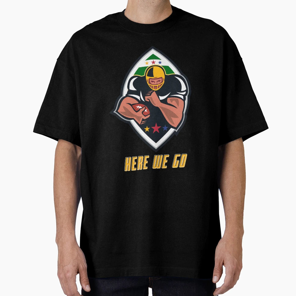 Here We Go Football Ball Season T-Shirt - Graphic Print for Adults - T-Shirt, Sweatshirt, Hoodie