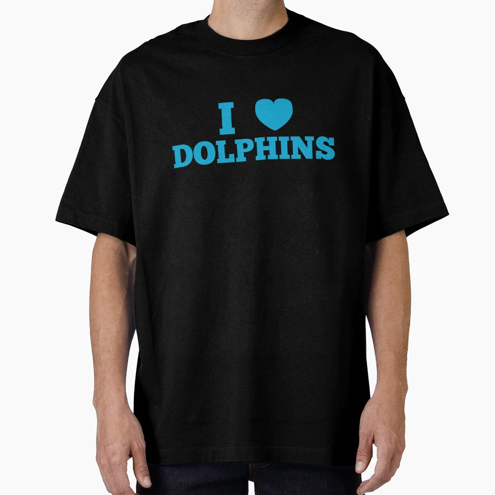 I Love Dolphins T-Shirt - Graphic Print for Adults - T-Shirt, Sweatshirt, Hoodie