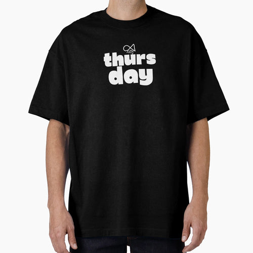 Lamaisonofmy Everyday Thursdays Tees T-Shirt - Streetwear Style for Adults - T-Shirt, Sweatshirt, Hoodie