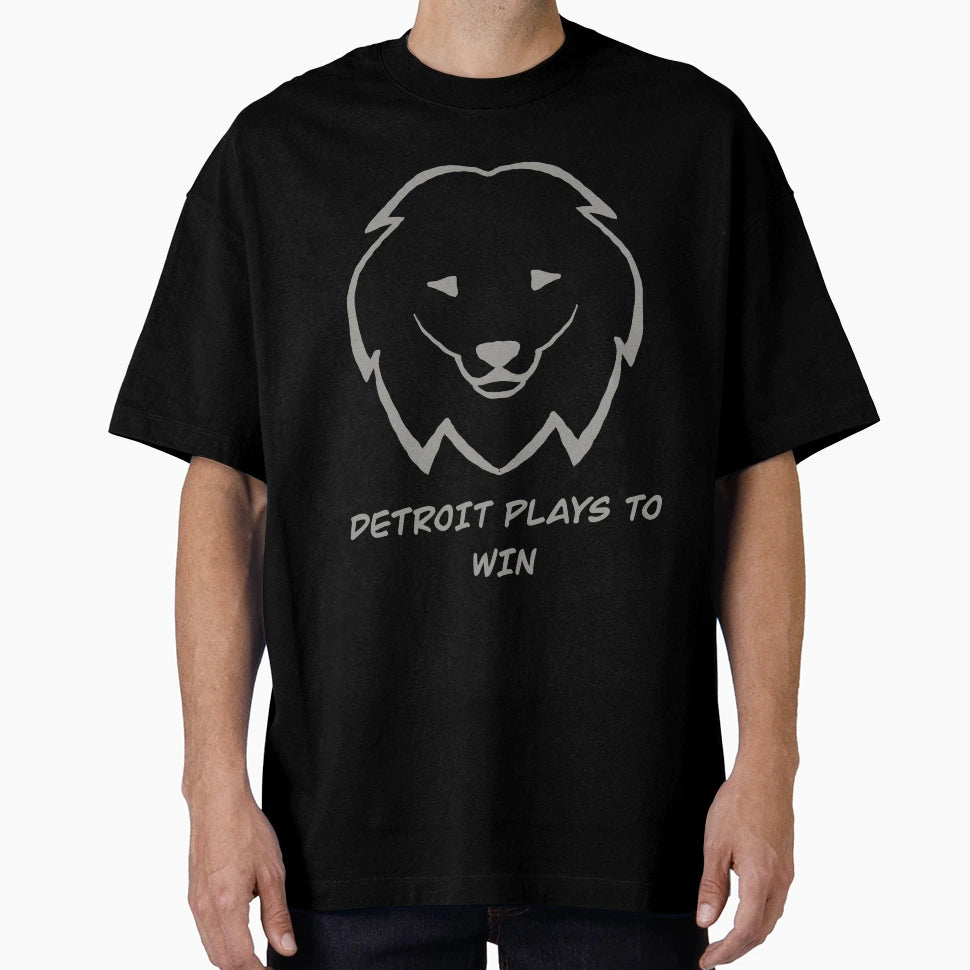 Detroit Plays To Win T-Shirt - Casual Everyday Wear Men Women - T-Shirt, Sweatshirt, Hoodie