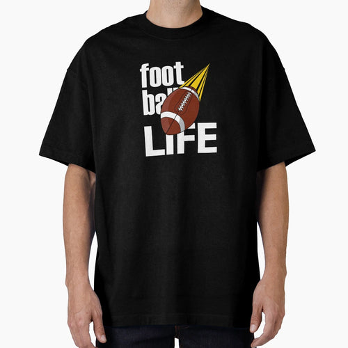 Football Life T-Shirt - Graphic Print Unisex - T-Shirt, Sweatshirt, Hoodie