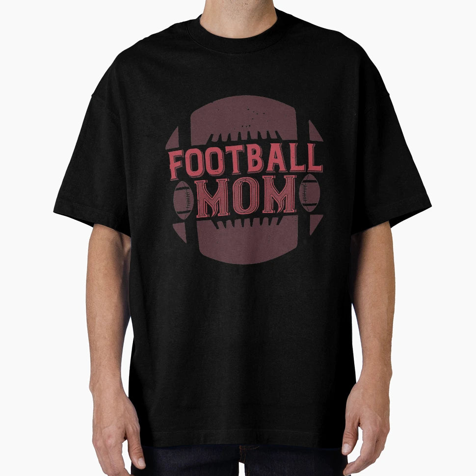 Football Mom T-Shirt - Graphic Print for Adults - T-Shirt, Sweatshirt, Hoodie