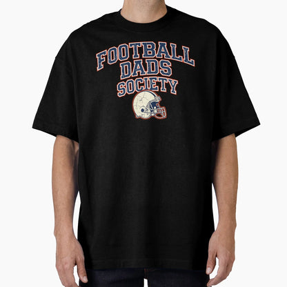 Football Dads Society T-Shirt - Minimalist Print for Adults - T-Shirt, Sweatshirt, Hoodie