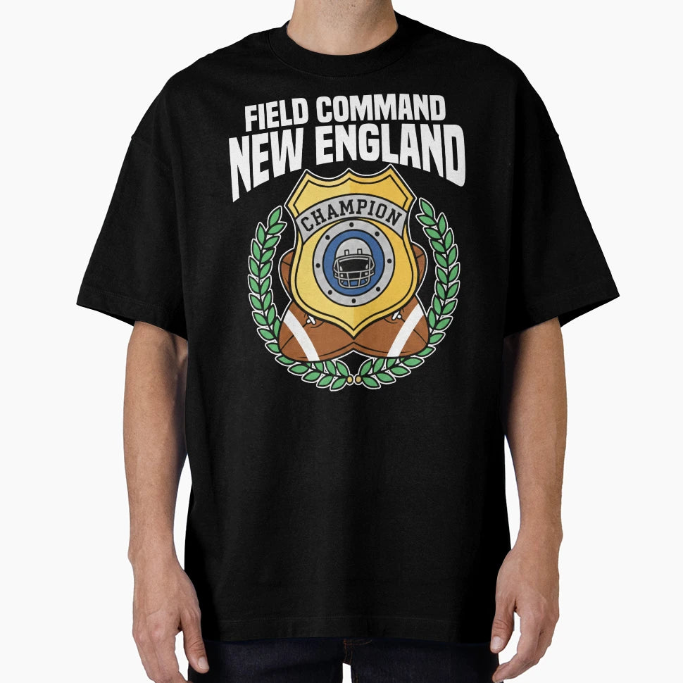 New England Field Command New England T-Shirt - Fun Novelty Design Unisex - T-Shirt, Sweatshirt, Hoodie