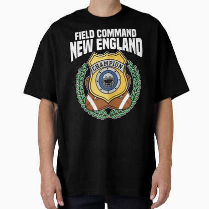 New England Field Command New England T-Shirt - Fun Novelty Design Unisex - T-Shirt, Sweatshirt, Hoodie