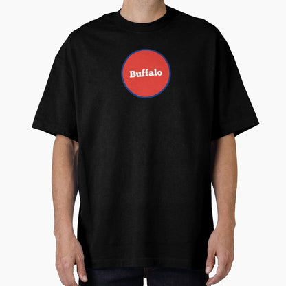 Buffalo T-Shirt - Streetwear Style Men Women - T-Shirt, Sweatshirt, Hoodie