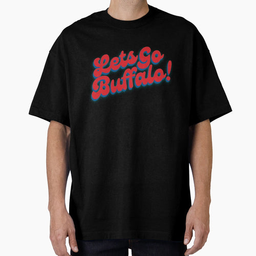 Lets Go Buffalo Buffalo Bills T-Shirt - Minimalist Print Men Women - T-Shirt, Sweatshirt, Hoodie