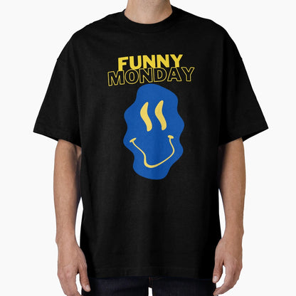 Funny Monday T-Shirt - Aesthetic Graphic for Adults - T-Shirt, Sweatshirt, Hoodie