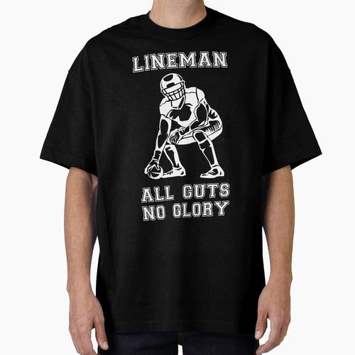 Football Lineman All Guts No Glory Ii T-Shirt - Novelty Apparel Unisex - T-Shirt, Sweatshirt, Hoodie