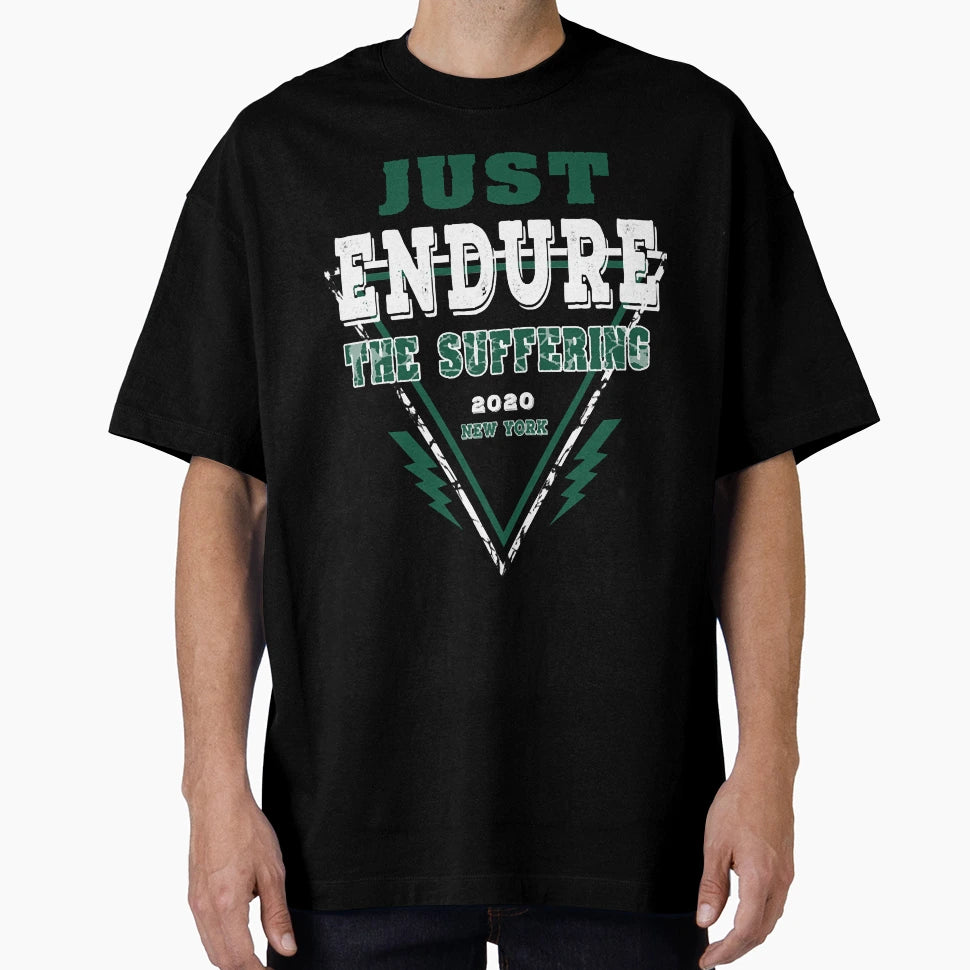 Just Endure Suffering T-Shirt - Aesthetic Graphic Men Women - T-Shirt, Sweatshirt, Hoodie