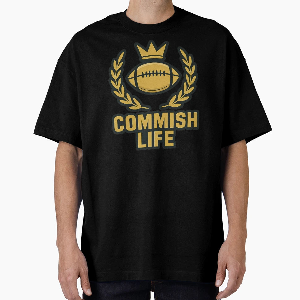 Commish Life T-Shirt - Graphic Print Unisex - T-Shirt, Sweatshirt, Hoodie