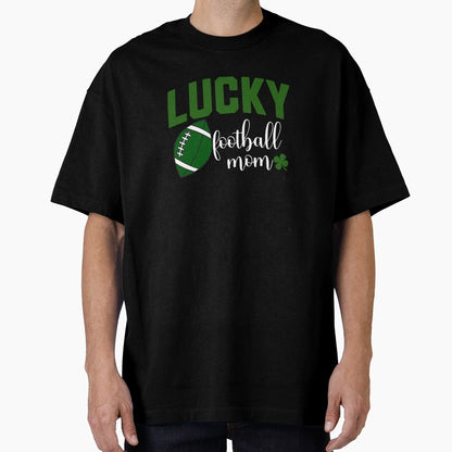 Lucky Football Mom St Patricks Day T-Shirt - Custom Art Print for Adults - T-Shirt, Sweatshirt, Hoodie