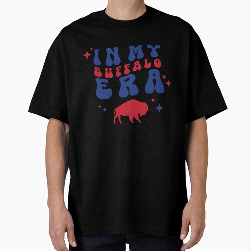 My Buffalo Era T-Shirt - Trendy Graphic Unisex - T-Shirt, Sweatshirt, Hoodie