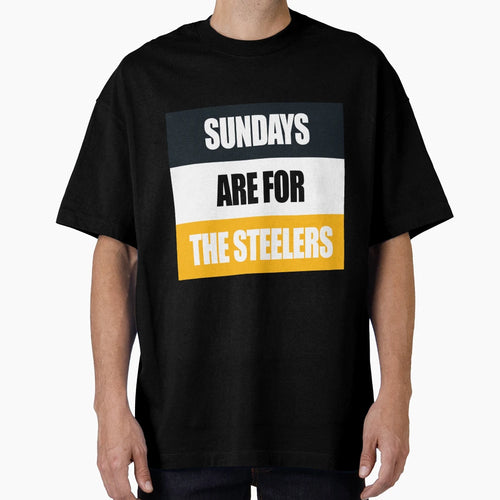 Sundays Are Steelers T-Shirt - Novelty Apparel for Adults - T-Shirt, Sweatshirt, Hoodie