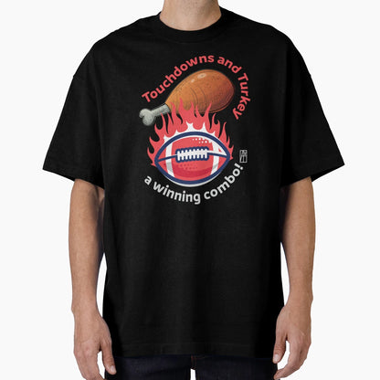 Touchdowns And Turkey Winning Combo Funny T-Shirt - Trendy Graphic Unisex - T-Shirt, Sweatshirt, Hoodie
