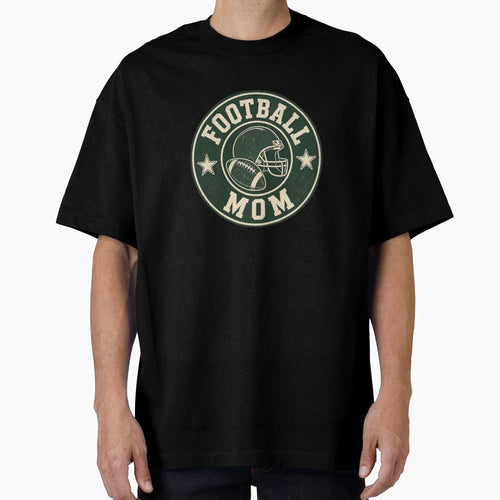 Football Mom Badge T-Shirt - Graphic Print Men Women - T-Shirt, Sweatshirt, Hoodie