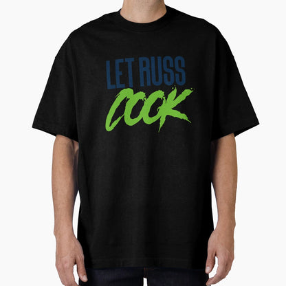Let Russ Cook Seattle Football T-Shirt - Trendy Graphic Men Women - T-Shirt, Sweatshirt, Hoodie