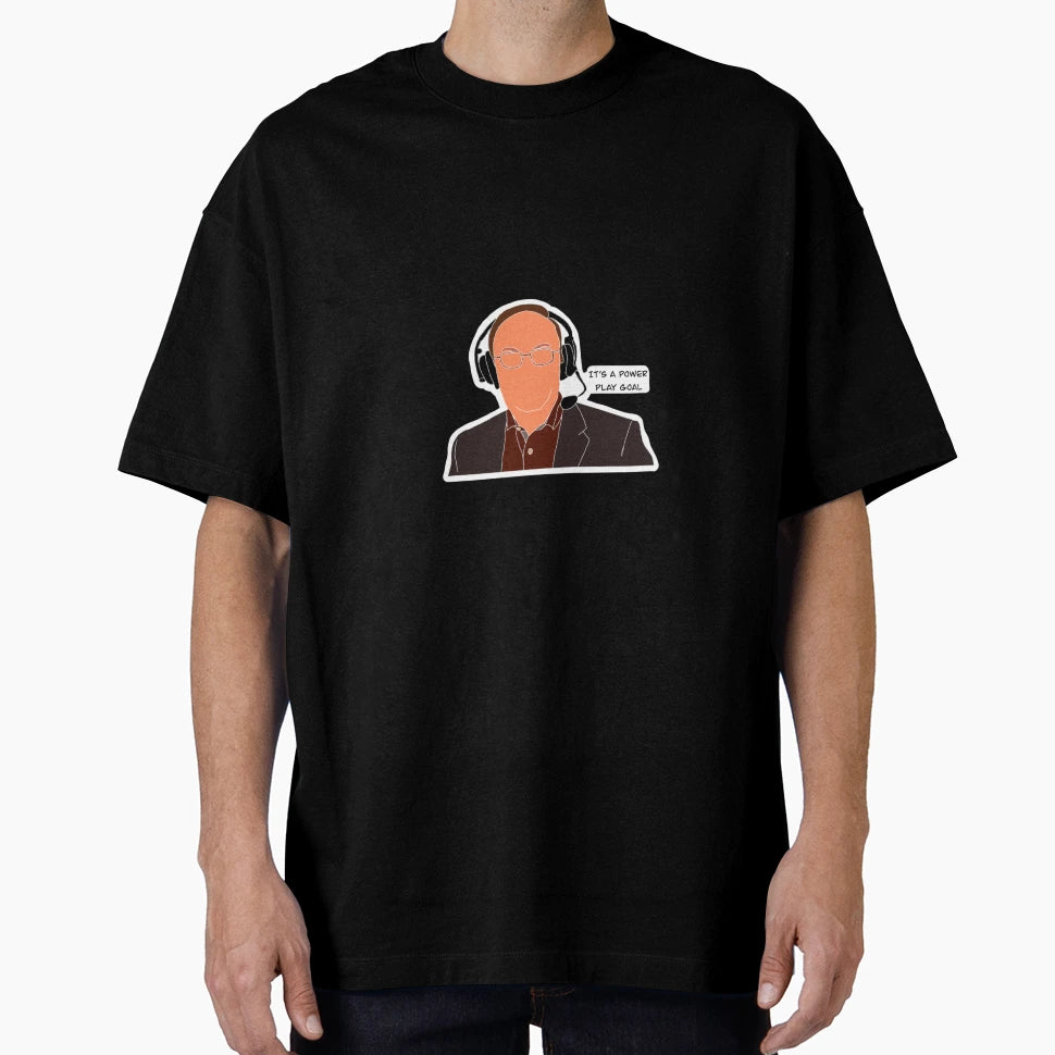 Sam Rosen Its Power Play Goal T-Shirt - Graphic Print Men Women - T-Shirt, Sweatshirt, Hoodie