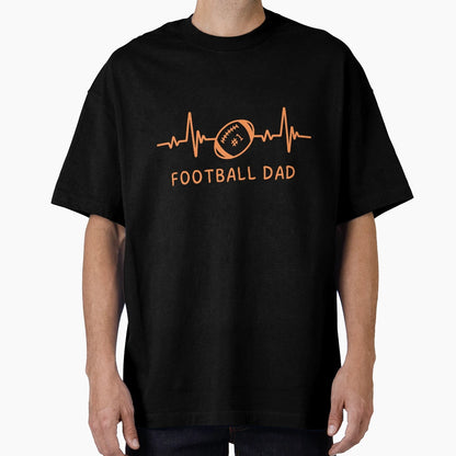 Football Dad T-Shirt - Streetwear Style Men Women - T-Shirt, Sweatshirt, Hoodie