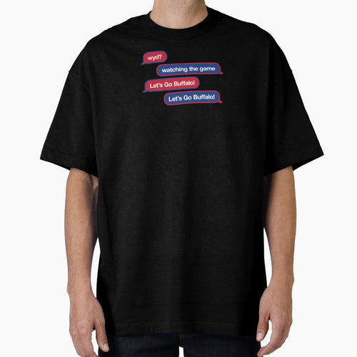 Wyd Text Message T-Shirt - Streetwear Style Men Women - T-Shirt, Sweatshirt, Hoodie