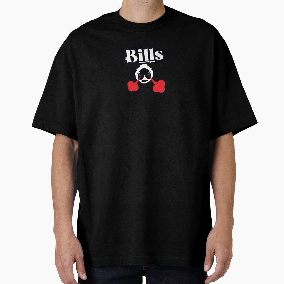 Stressed Out Bill T-Shirt - Graphic Print for Adults - T-Shirt, Sweatshirt, Hoodie