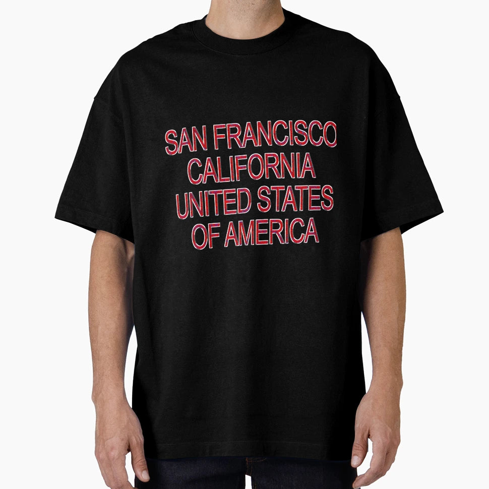 San Francisco California United T-Shirt - Fun Novelty Design Men Women - T-Shirt, Sweatshirt, Hoodie