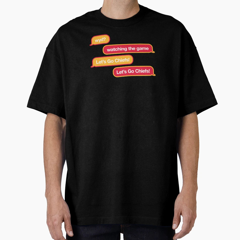 Wyd Text Message T-Shirt - Novelty Apparel Unisex - T-Shirt, Sweatshirt, Hoodie