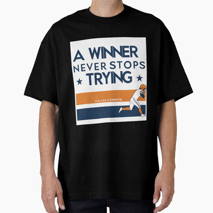 Cowboys Football Player Winner Never T-Shirt - Streetwear Style Men Women - T-Shirt, Sweatshirt, Hoodie
