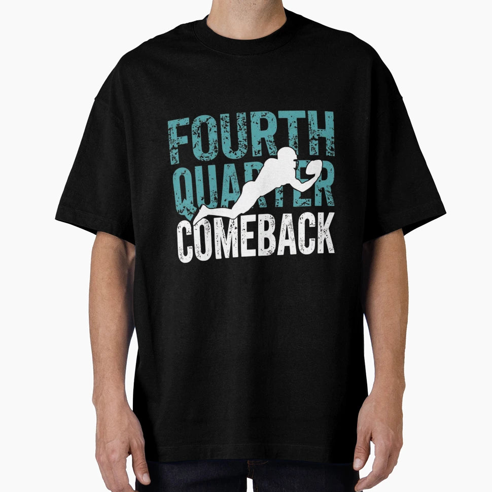 Fourth Quarter Comeback Modern T-Shirt - Aesthetic Graphic Men Women - T-Shirt, Sweatshirt, Hoodie