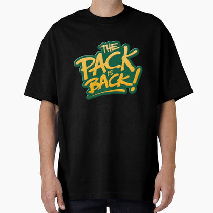 Pack Is Back Green Bay Football T-Shirt - Trendy Graphic Men Women - T-Shirt, Sweatshirt, Hoodie